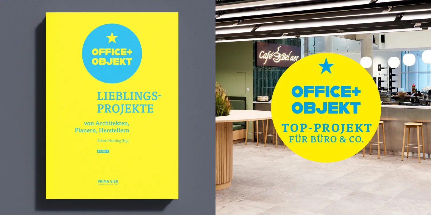 Office + Objekt: Top Projekte für Büro & Co.