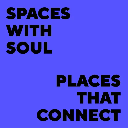 PLACEMAKING – ARCHITEKTUR ALS DIALOG MIT DER GESELLSCHAFT
